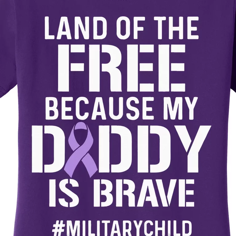 Military Child Month Purple Up Free Brave Dad Pride Women's T-Shirt