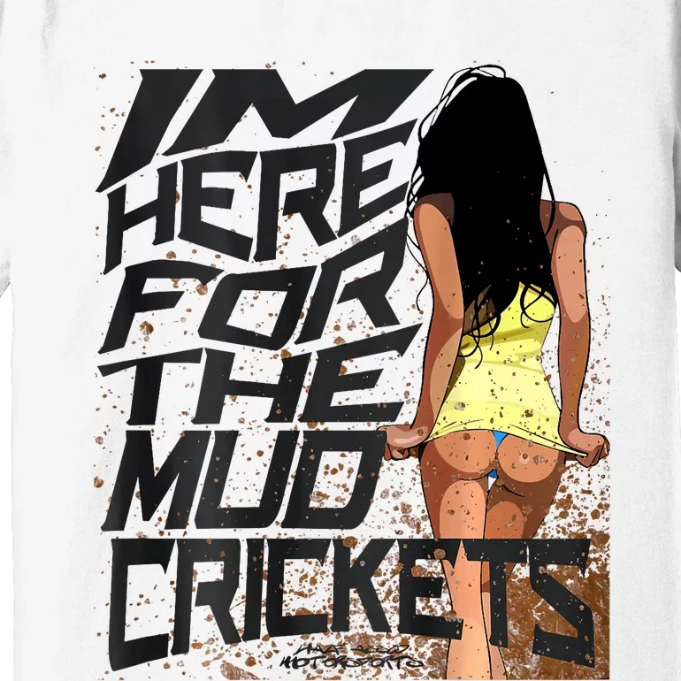 Mud Cricket Premium T-Shirt