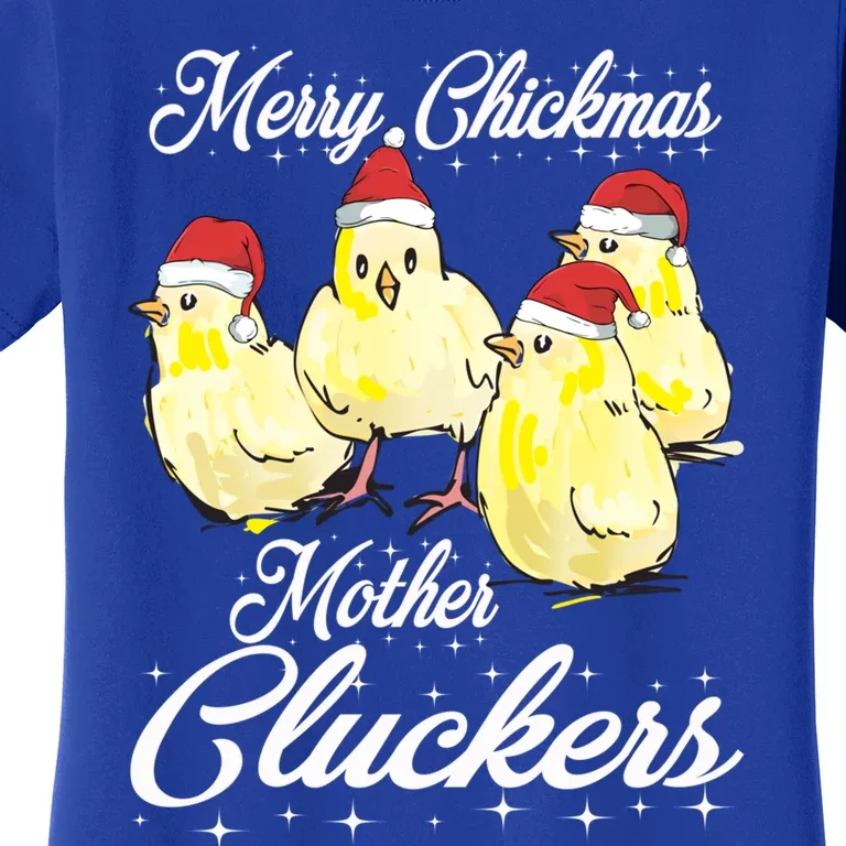 Merry Chickmas Mother Cluckers Chicks Santa Hats Tee Gift Women's T-Shirt