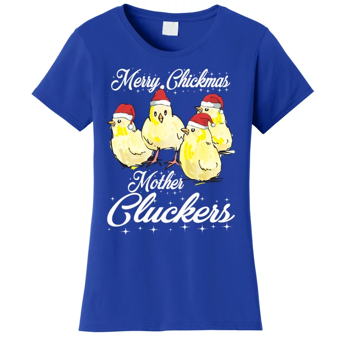 Merry Chickmas Mother Cluckers Chicks Santa Hats Tee Gift Women's T-Shirt