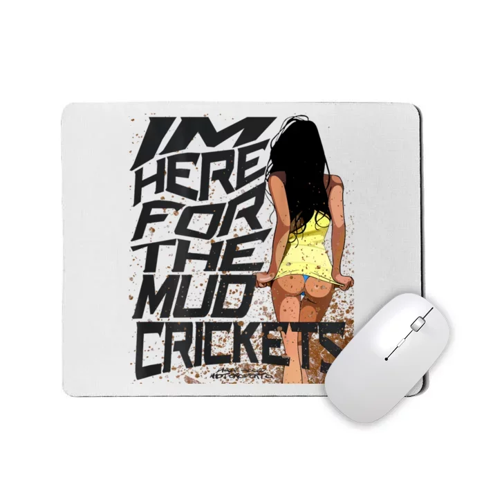 Mud Cricket Mousepad