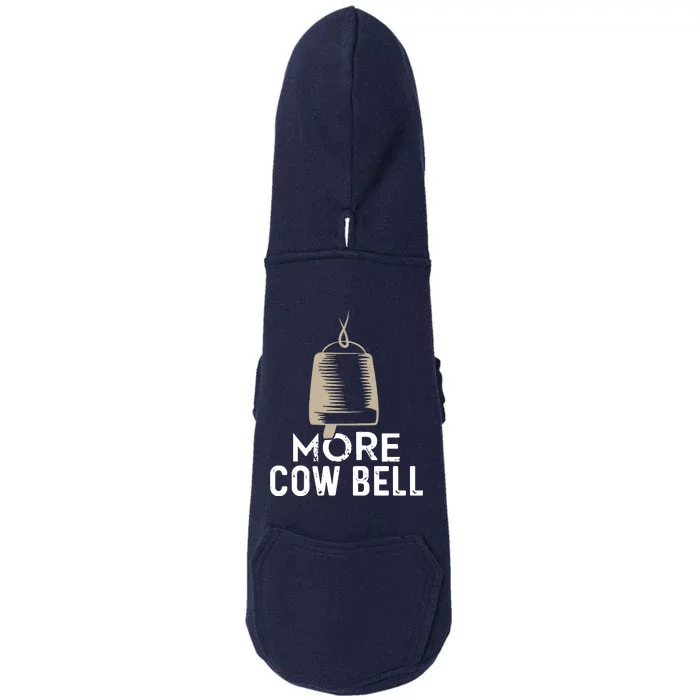 More Cowbell Doggie 3-End Fleece Hoodie