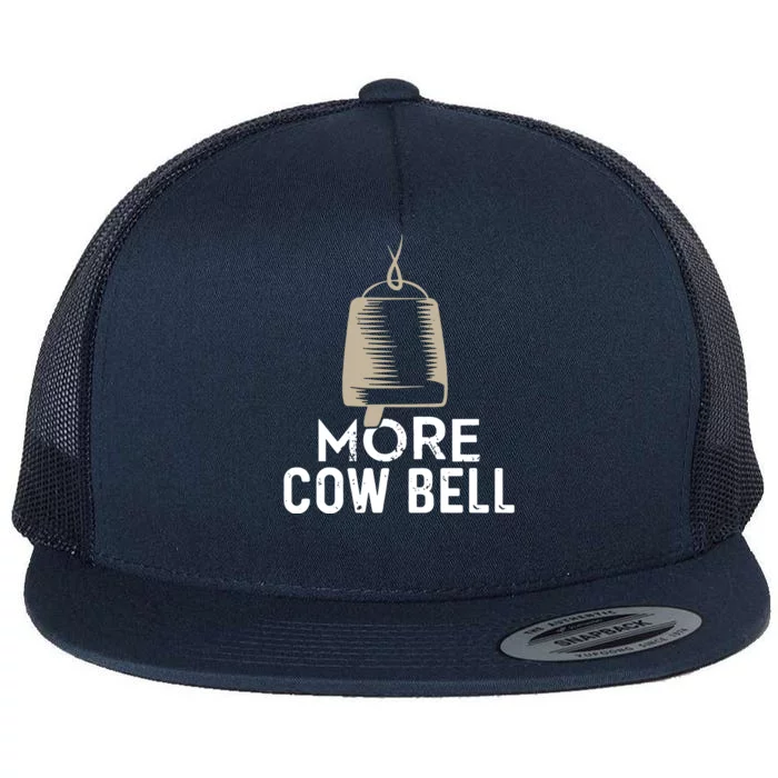 More Cowbell Flat Bill Trucker Hat