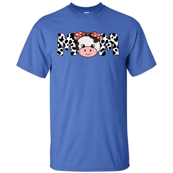 Mother Cow Mom Farming Birthday Gift Funny Family Matching Gift Tall T-Shirt