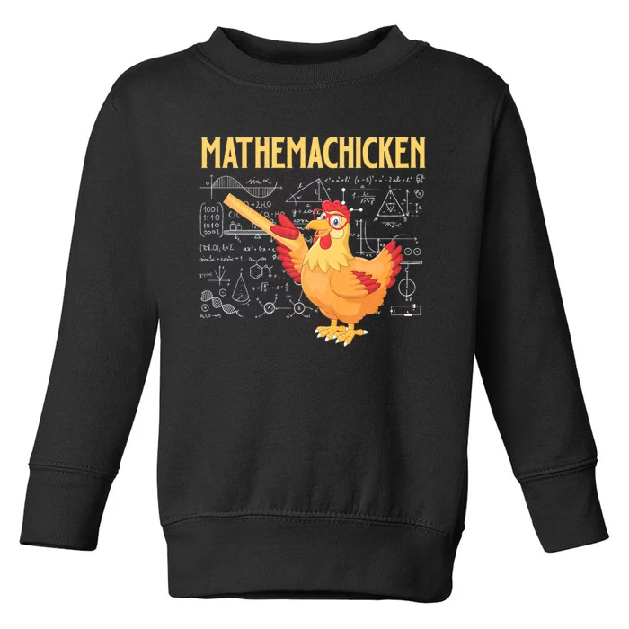 Mathemachicken Chicken Math Lover Animal Poultry Owner Toddler Sweatshirt