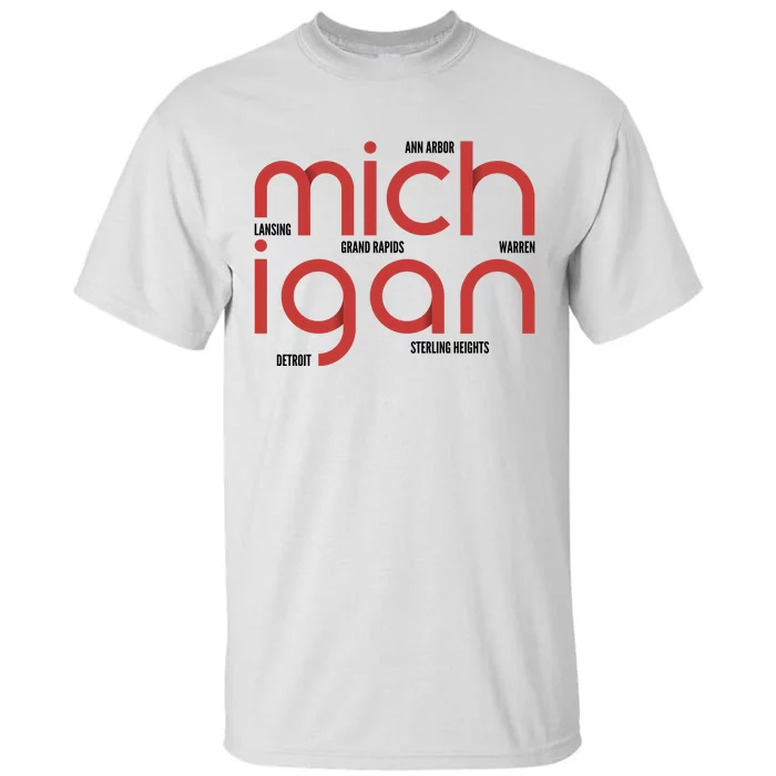 Michigan Cities Tall T-Shirt