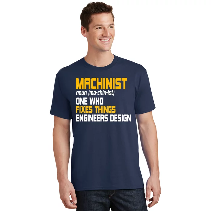 Machinist CNC Machine Tools Profession Machinery Operator T-Shirt