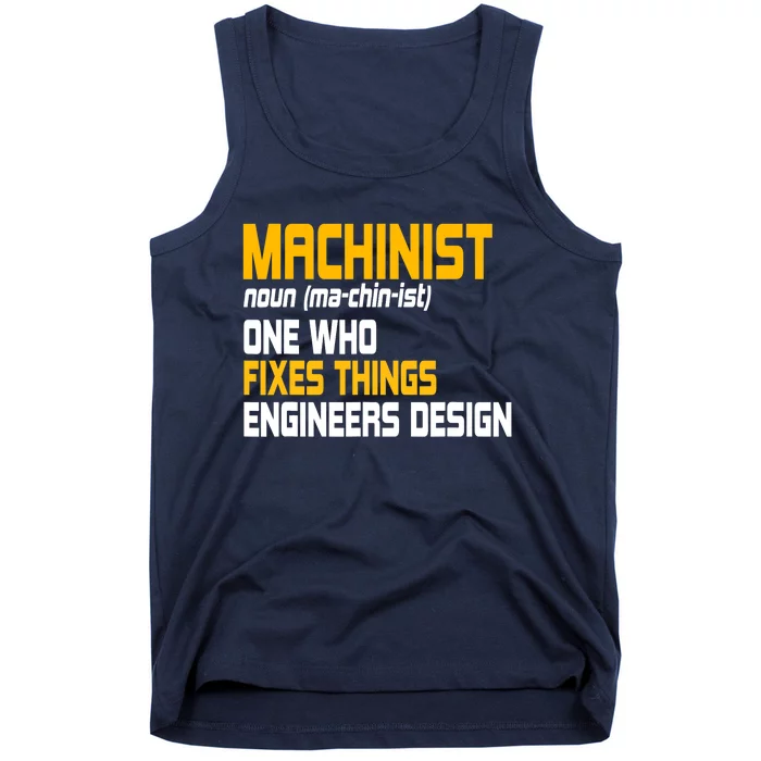 Machinist CNC Machine Tools Profession Machinery Operator Tank Top