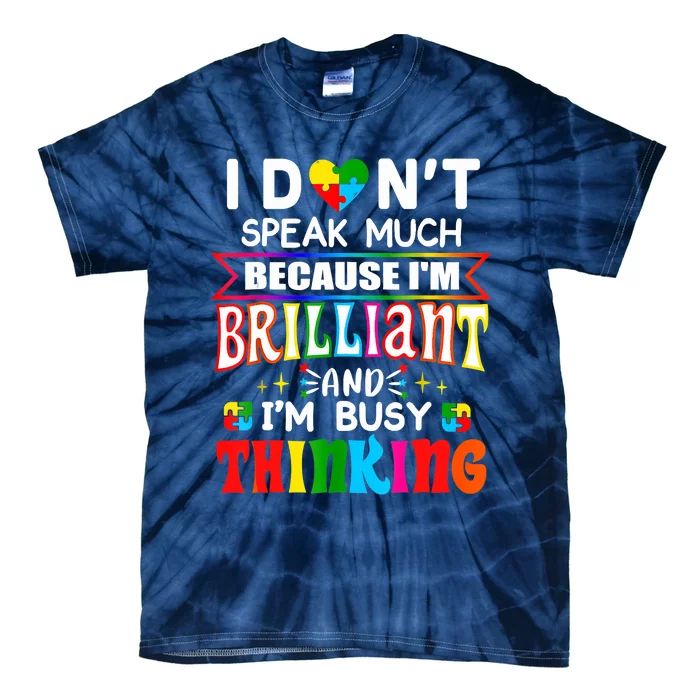 My Child May Be Non Verbal I May Be Nonverbal Autism Mom Tie-Dye T-Shirt