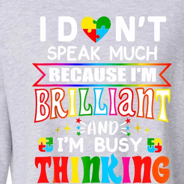 My Child May Be Non Verbal I May Be Nonverbal Autism Mom Cropped Pullover Crew