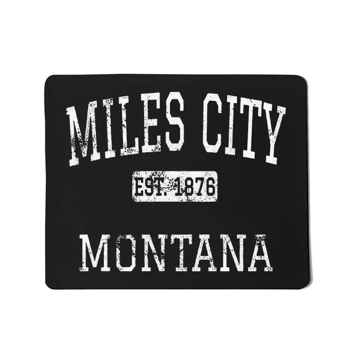 Miles City Montana Mt Vintage Mousepad