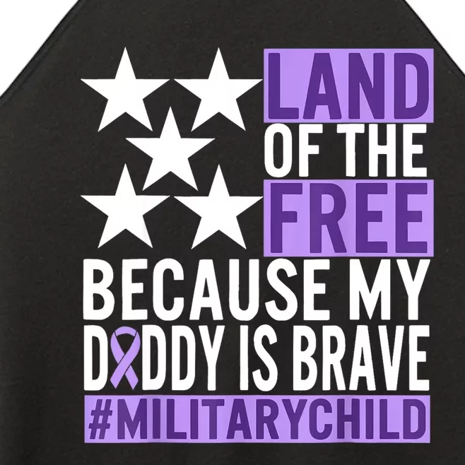 Military Child Month Purple Up Land Of The Free Daddy Brave Women’s Perfect Tri Rocker Tank