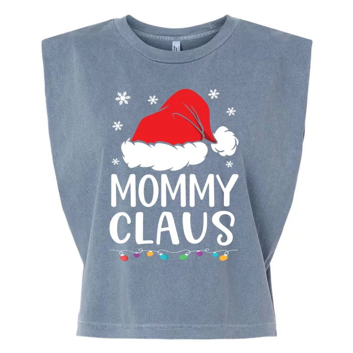 Mommy Claus Meaningful Gift Family Matching Mommy Claus Pajama Great Gift Garment-Dyed Women's Muscle Tee