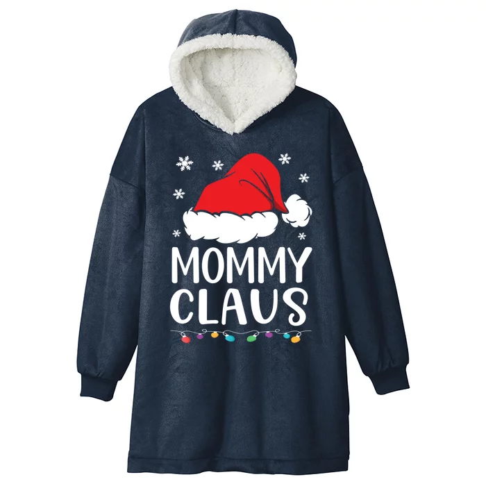 Mommy Claus Meaningful Gift Family Matching Mommy Claus Pajama Great Gift Hooded Wearable Blanket