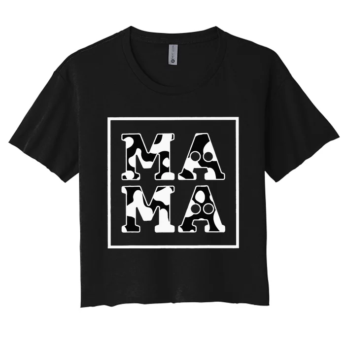 Mama Cow Mama Birthday Family Matching Mother's Day Women's Crop Top Tee