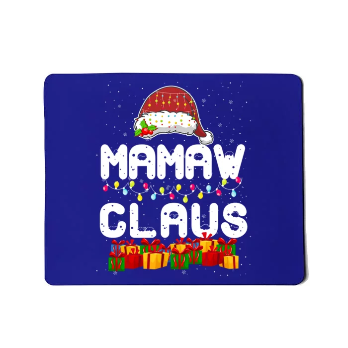 Mamaw Claus Matching Christmas Grandma Xmas Santa Gift Mousepad