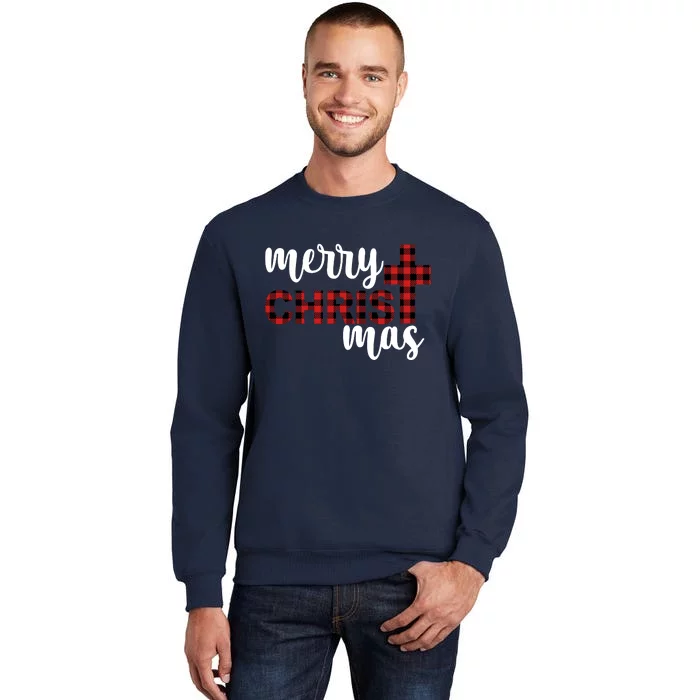 Merry Christ Mas Jesus Birthday Christmas Tall Sweatshirt