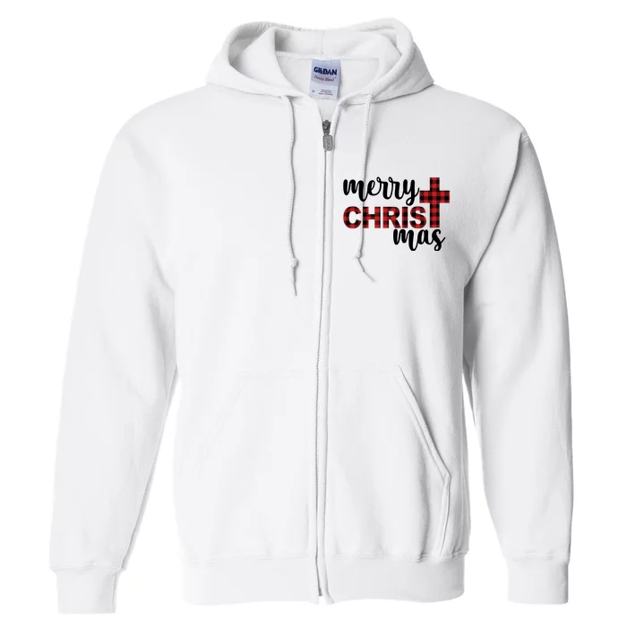 Merry Christ Mas Jesus Birthday Christmas Full Zip Hoodie