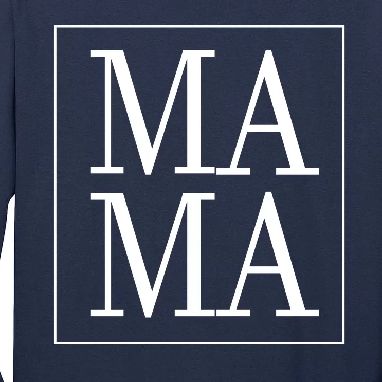 Mama Cute Mother's Day Gift Tall Long Sleeve T-Shirt