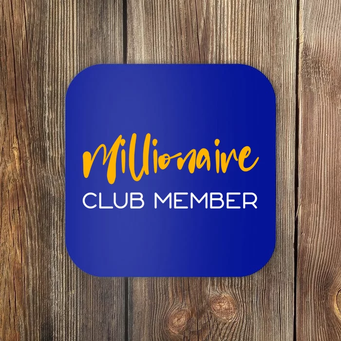 Millionaire Club Member Gift Coaster