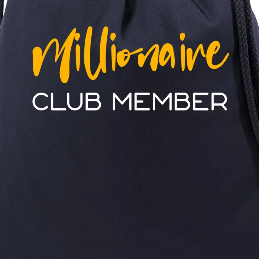 Millionaire Club Member Gift Drawstring Bag