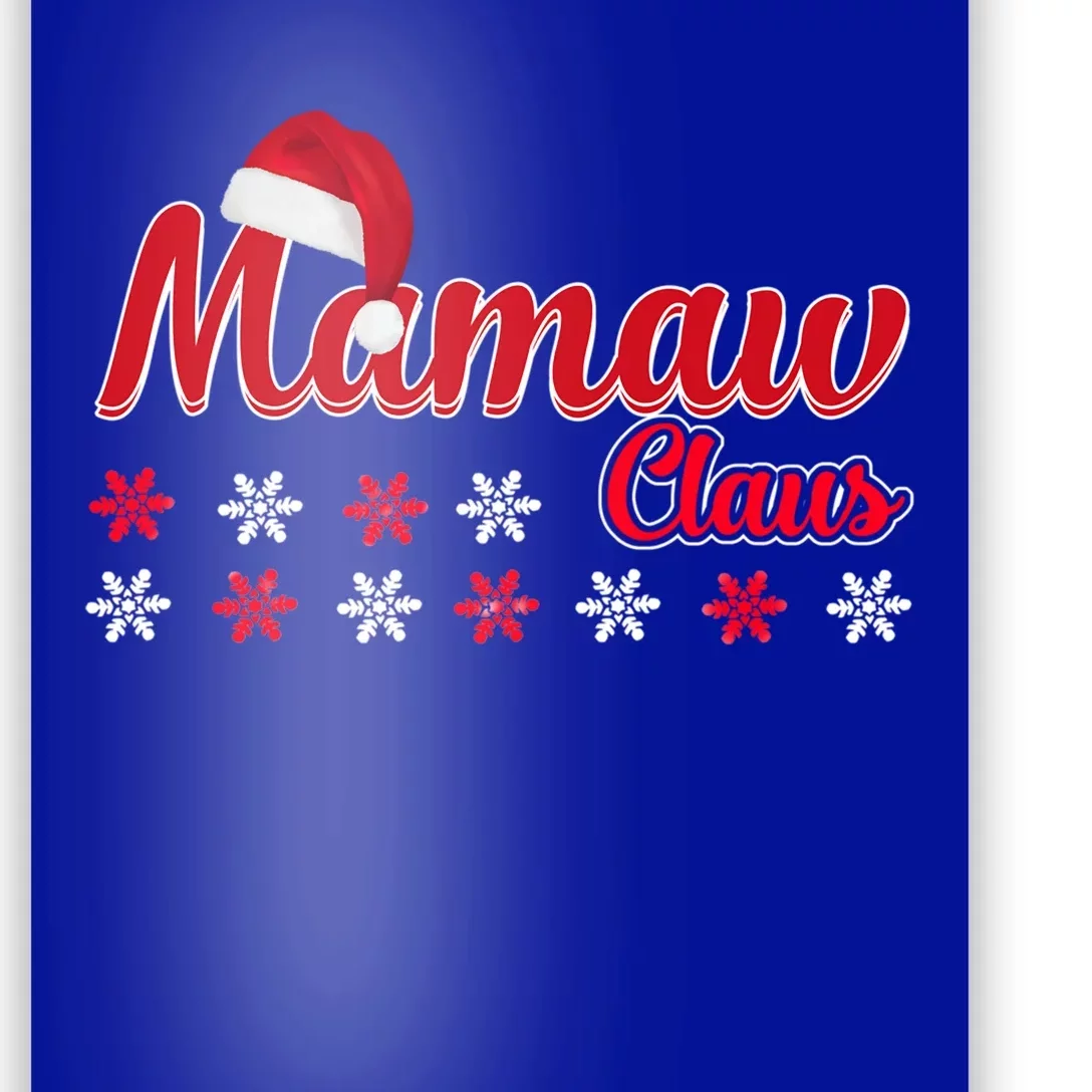 Mamaw Claus Matching Family Christmas Pajamas Funny Gift Poster