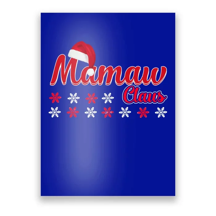 Mamaw Claus Matching Family Christmas Pajamas Funny Gift Poster