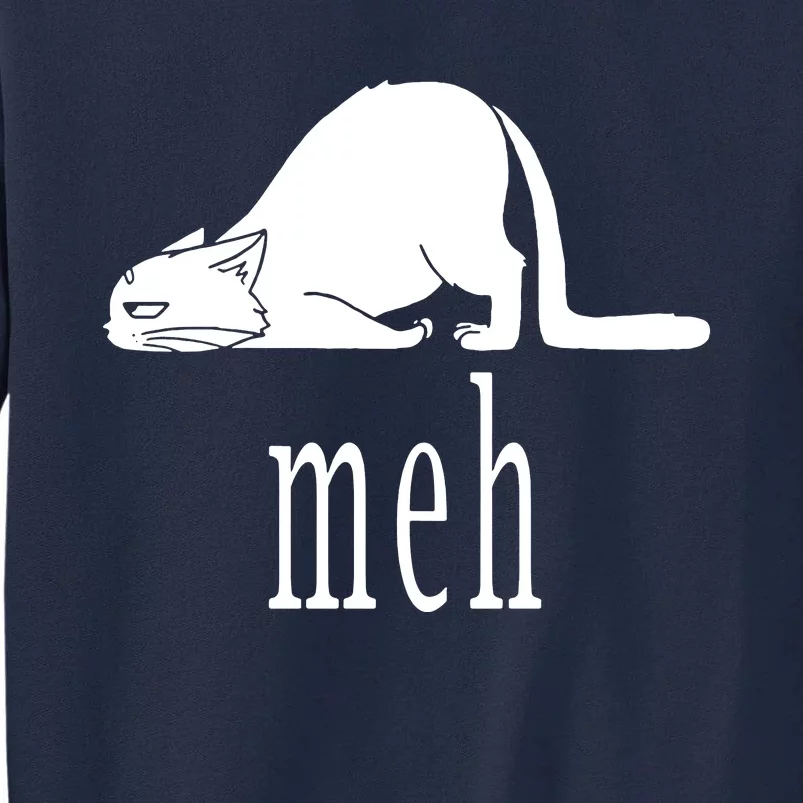 Meh Cat Tall Sweatshirt