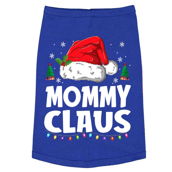 Mommy Claus Matching Group Xmas Family Christmas Pajama Meaningful Gift Doggie Tank