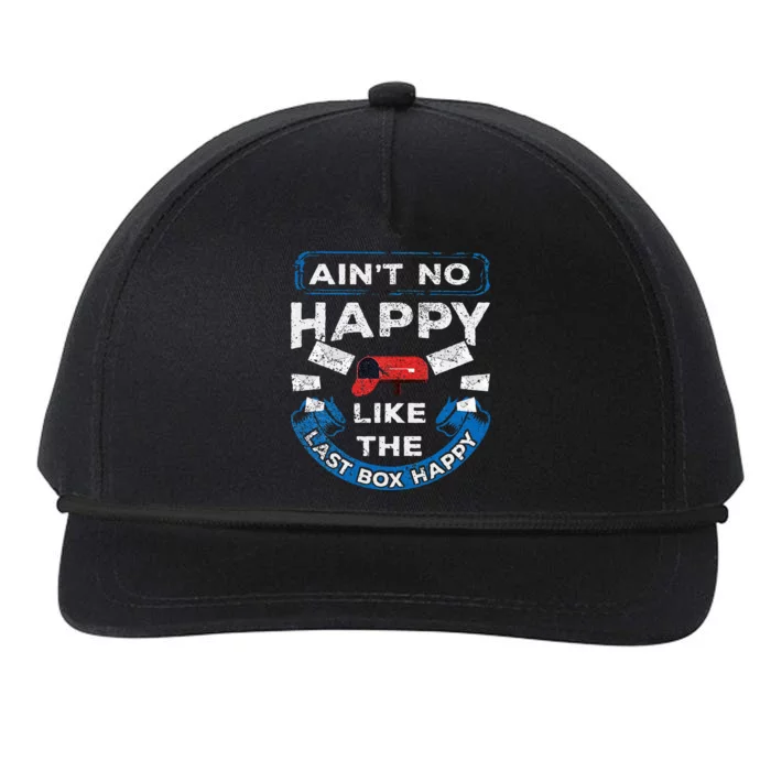 Mail Carrier Mailman AinT No Happy Like The Last Box Happy Snapback Five-Panel Rope Hat