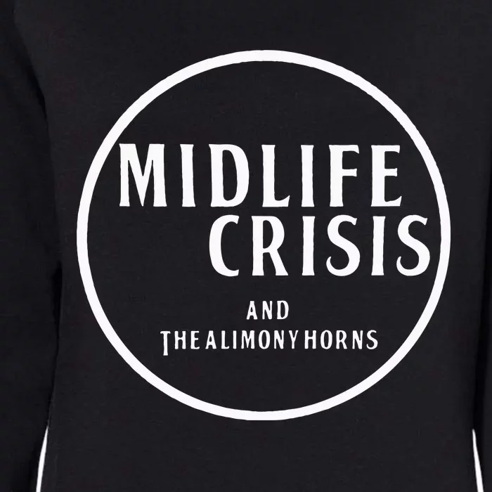 Midlife Crisis Womens California Wash Sweatshirt