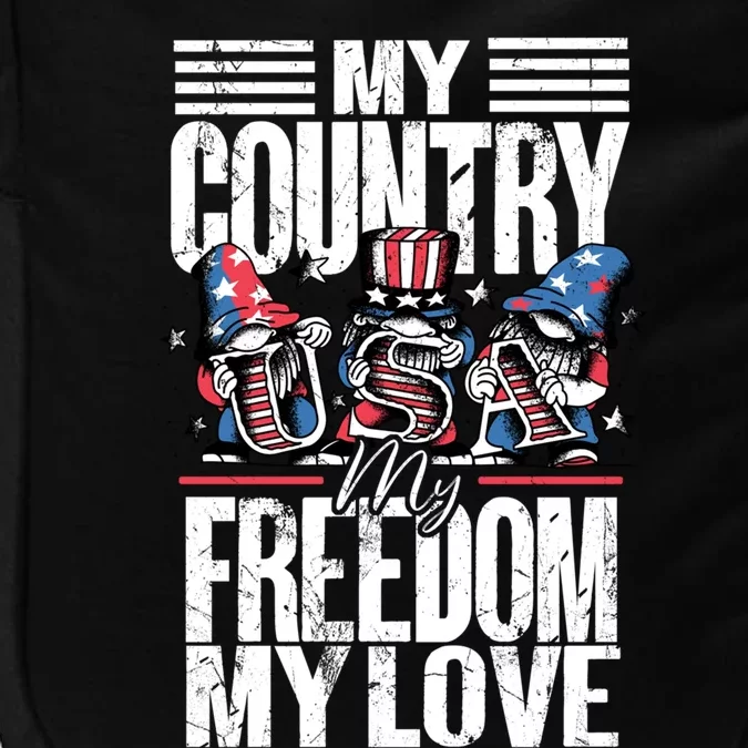 My Country My Freedom My Love Gift 4th Of July American Flag Cute Gift Impact Tech Backpack