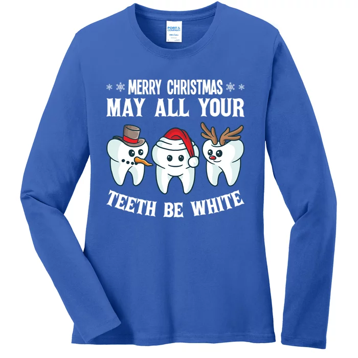 Merry Christmas May All Your Teeth Be White Dentist Dental Funny Gift Ladies Long Sleeve Shirt