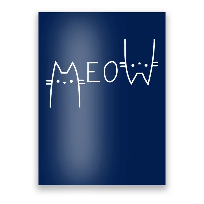 Meow Cat Meow Kitty Poster