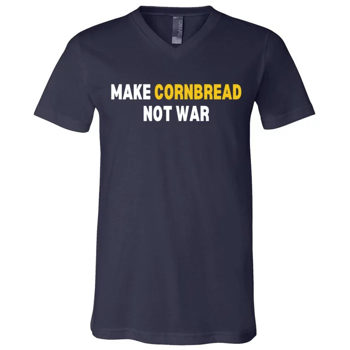 Make Cornbread Not War Funny Cooking V-Neck T-Shirt