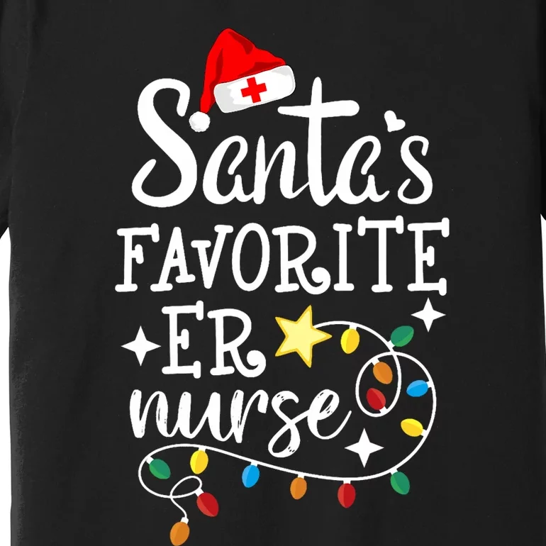 Merry Christmas Nurse Crew Rn Ed SantaS Favorite Er Nurse Premium T-Shirt