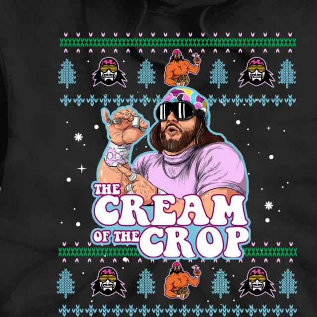 Machothe Cream Of The CropWrestling Ugly Xmas Christmas Tie Dye Hoodie