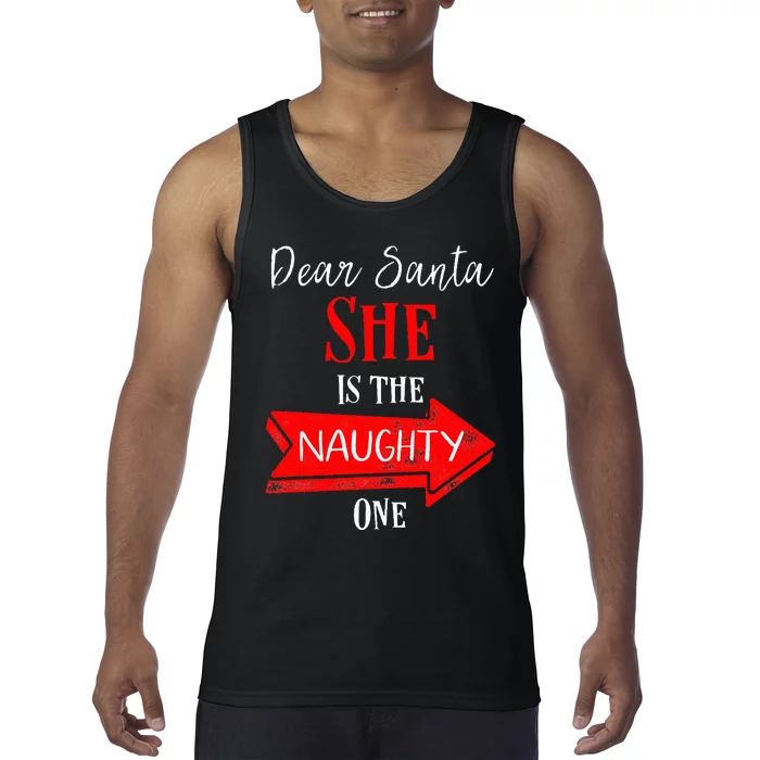 Matching Christmas Outfit For Couples SheS The Naughty One Tank Top