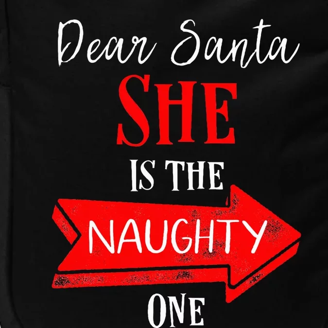 Matching Christmas Outfit For Couples SheS The Naughty One Impact Tech Backpack