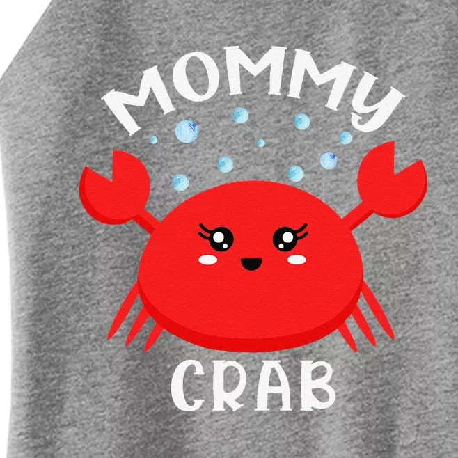 Mommy Crab Ocean Animal Crab Zodiac Funny Announcement Women’s Perfect Tri Rocker Tank