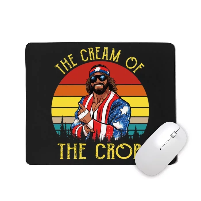 MachoThe Cream of The Crop Wrestling Funny Retro Vintage Mousepad