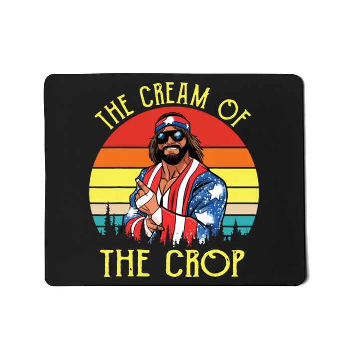 MachoThe Cream Of The Crop Wrestling Funny Retro Vintage Mousepad