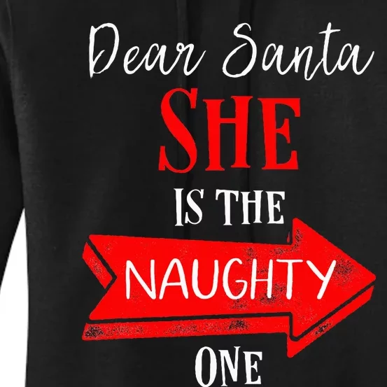 Matching Christmas Outfit For Couples SheS The Naughty One Women's Pullover Hoodie