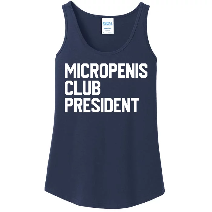 Micropenis Club President Funny Meme Sarcastic Stupid Cringe Ladies Essential Tank