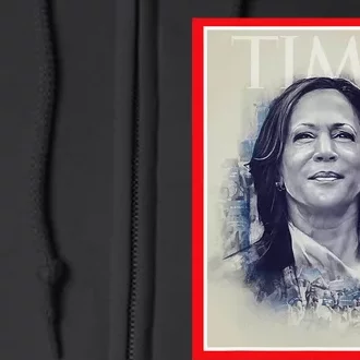 Magazine Cover President Kamala Harris Time Cover Campaign Full Zip Hoodie