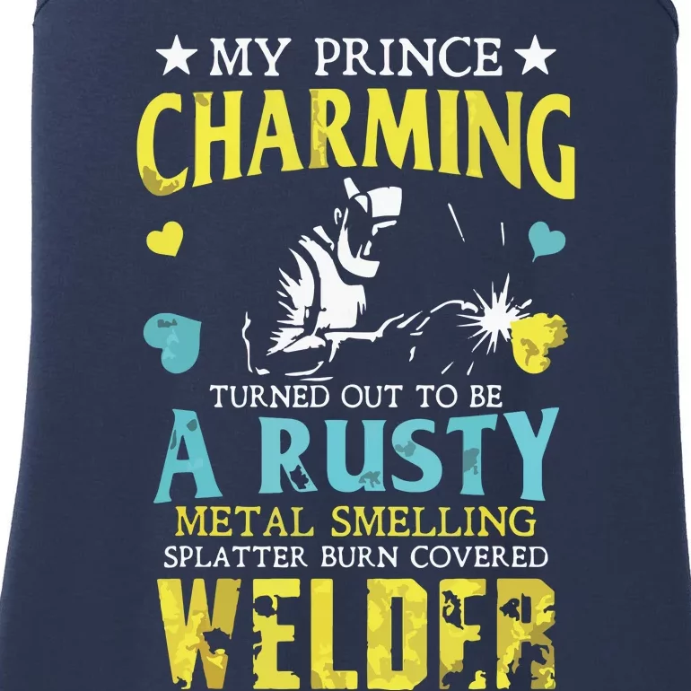 My Charming Prince Is A Welder Welding Gear Welder Wife Premium Ladies Essential Tank