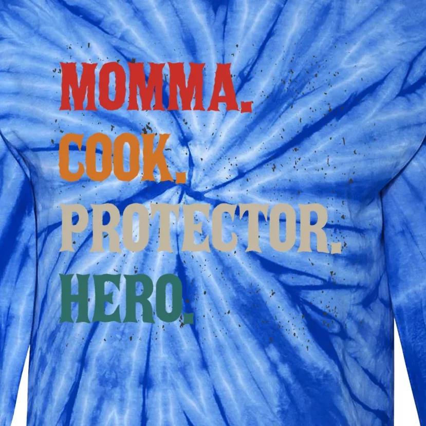 Momma Cook Protector Hero Mom Mama Chef Cooker Profession Great Gift Tie-Dye Long Sleeve Shirt