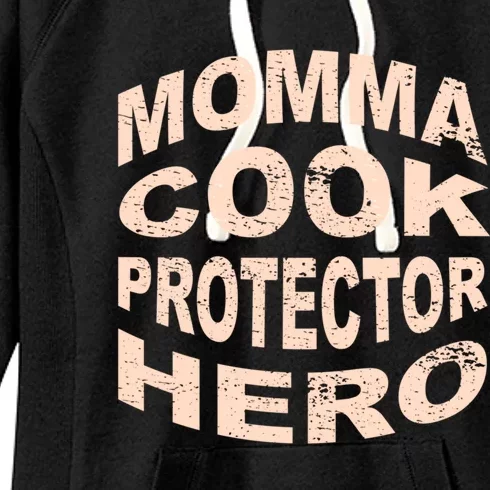 Momma Cook Protector Hero Mom Profession Superhero Chef Gift Women's Fleece Hoodie