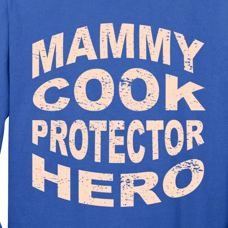 Mammy Cook Protector Hero Mom Profession Superhero Chef Gift Long Sleeve Shirt