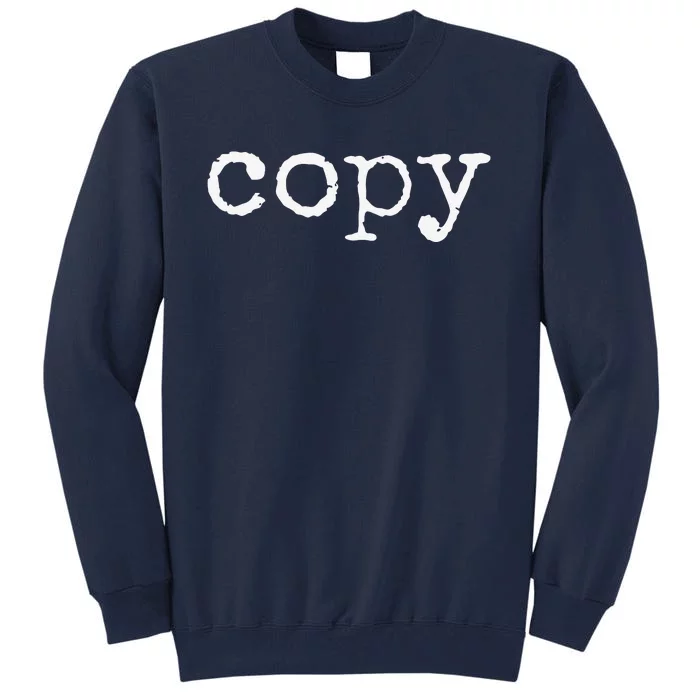 Matching Copy Paste Ctrl + C Mother's Father's Day Tall Sweatshirt